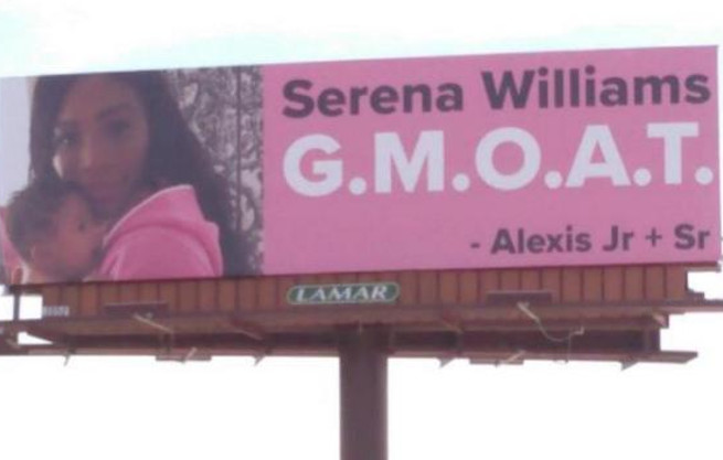 Billboards Declare Serena Greatest Mom Of All Time