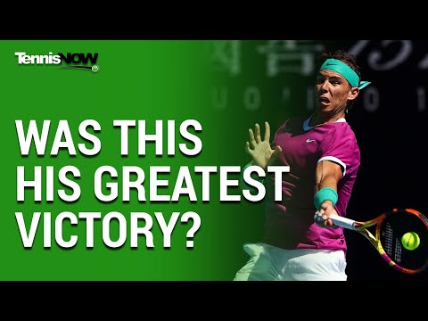Was Nadal's Comeback his Greatest Win Ever?  